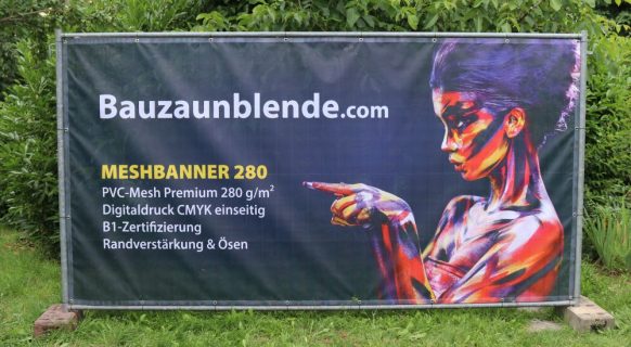 Bauzaunbanner Druck Meshbanner PVC-Mesh 280 Premium B1